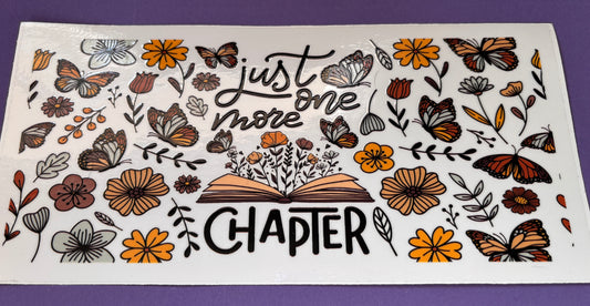 Just One More Chapter UV DTF Wrap